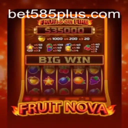 Descubra o Mundo Fascinante de FruitNova: Uma Jornada de Emoções com Bet 585