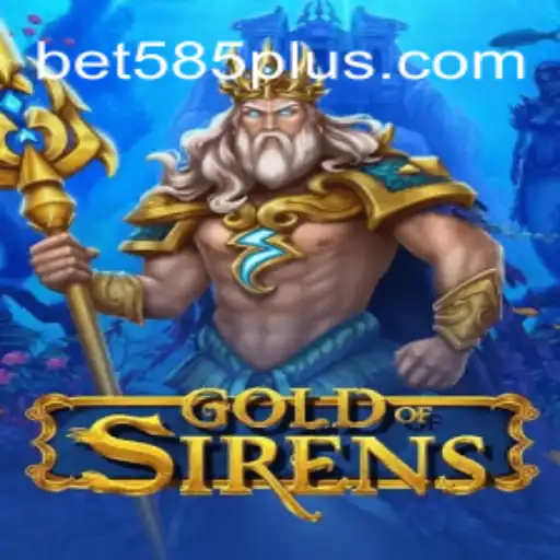 Explorando o Fascinante Jogo GoldofSirens e as Estratégias de Bet 585